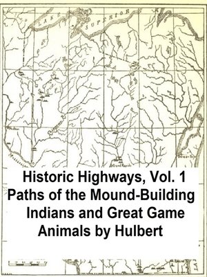 cover image of Paths of the Mound-Building Indians and Great Game Animals